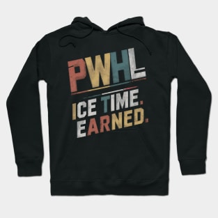 Distressed Grunge PWHL ICE TIME EARNED Hoodie